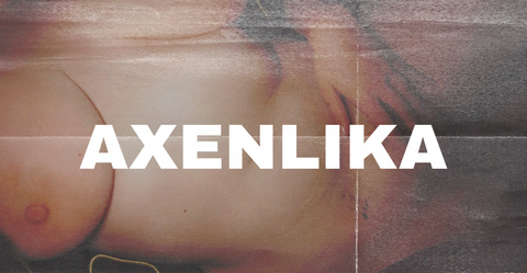Leaked axenlika header onlyfans leaked
