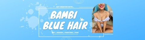 Leaked bambibluehairfree header onlyfans leaked