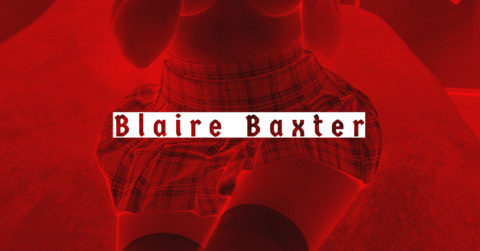 Leaked blaire_baxter header onlyfans leaked