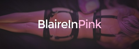 Leaked blaireinpink header onlyfans leaked