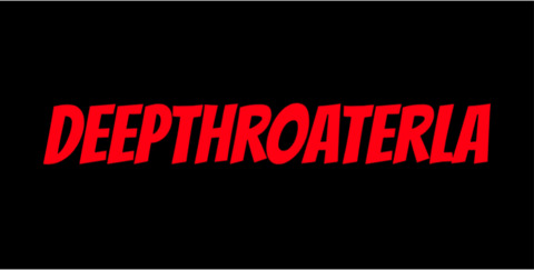Leaked deepthroaterla header onlyfans leaked