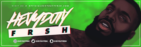 Leaked hevydutyfrsh header onlyfans leaked