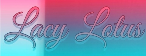 Leaked lacylotus header onlyfans leaked