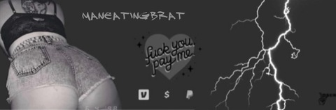 Leaked maneatingbrat header onlyfans leaked