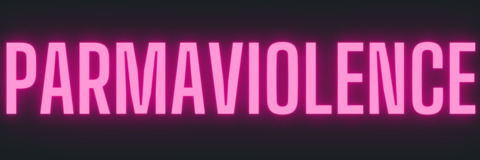 Leaked parmaviolence header onlyfans leaked