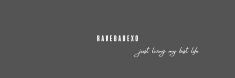Leaked ravebabexo header onlyfans leaked
