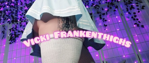 Leaked vickifrankenthighs header onlyfans leaked