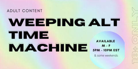 Leaked weepingalttimemachine header onlyfans leaked
